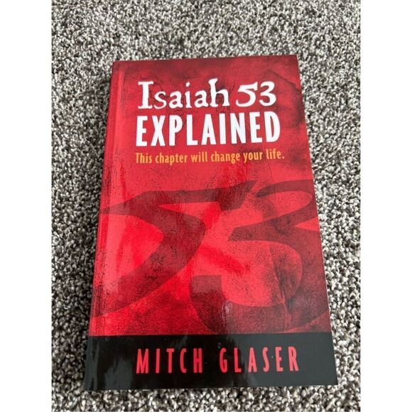 Isaiah 53 Explained - Paperback By Mitch Glaser - Picture 1 of 5